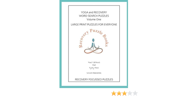 yoga and recovery word search puzzles large print puzzles for everyone semous polly hawk kyczy 9781731529091 amazon com books