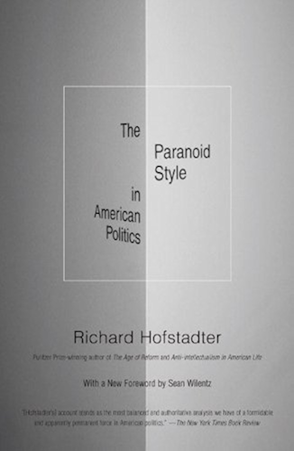 Download The Paranoid Style in American Politics (English Edition) PDF