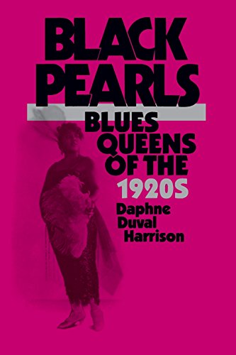 Black Pearls: Blues Queens of the 1920s