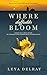 Where Daffodils Bloom: Based on a True Story of Courage and Commitment During WWII