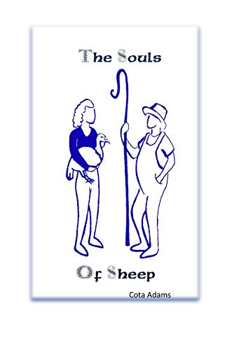 The Souls of Sheep by Cota Adams