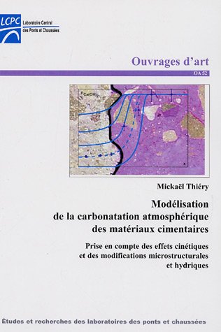 Modélisation de la carbonatation atmosphérique des matériaux cimentaires