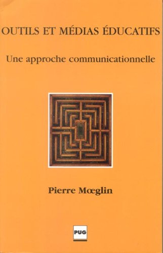 Outils et médias éducatifs