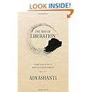 The Way of Liberation: A Practical Guide to Spiritual Enlightenment