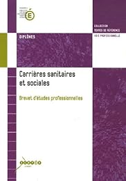 Brevet d'études professionnelles, Carrières sanitaires et sociales