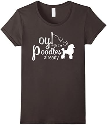 Women's Oy With T the Poodles Tee Already T Shirt Medium Asphalt