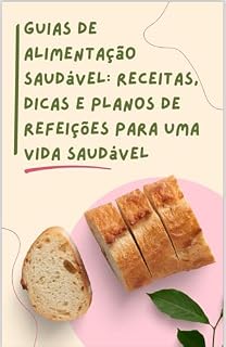 Livro Guia de Alimentação Saudável