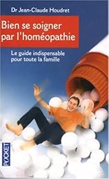 Bien se soigner par homéopathie