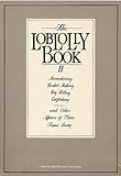 The Loblolly Book II: Moonshining, Basket Making, Hog Killing, Catfishing, and Other Affairs of Plai by 
