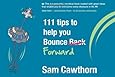 111 Tips to Help You Bounce Forward
