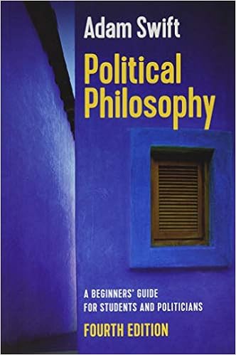 Amazon Com Political Philosophy A Beginners Guide For Students And Politicians 9781509533350 Swift Adam Books