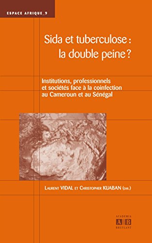 Sida et tuberculose, la double peine ?