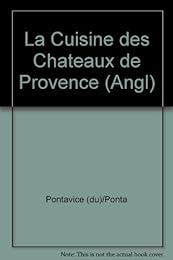 Recipes from the châteaux of Provence