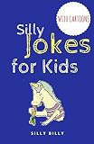 Silly Jokes for Kids