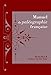 Manuel De Paleographie Francaise (Sources) (French Edition) by 