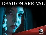 Dead on Arrival Season 1