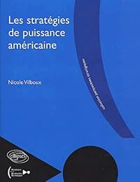 Les  stratégies de puissance américaine
