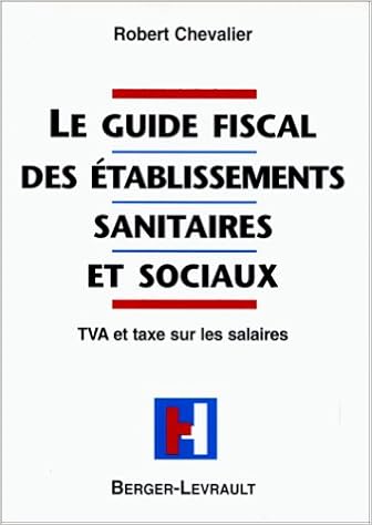 Amazon Fr Le Guide Fiscal Des Etablissements Sanitaires Et