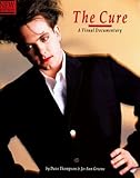 The Cure a Visual Documentary (Ord No. Op46887)
