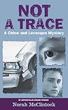 Front cover for the book Not a Trace by Norah McClintock