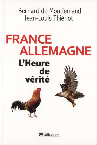 France-Allemagne ; l'heure de vérité by (Paperback)