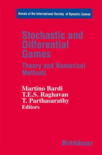 Stochastic and Differential Games: Theory and Numerical Methods (Annals of the International Society of Dynamic Games)
