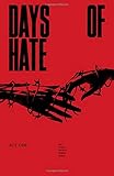 Days of Hate Act One by Ales Kot, Danijel Zezelj