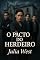Livro O PACTO DO HERDEIRO: Um romance gótico sombrio de segredos, desejos e heranças perigosas