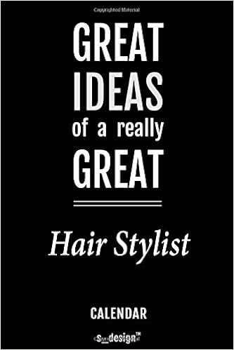 Buy Calendar For Hair Stylists Hair Stylist Everlasting