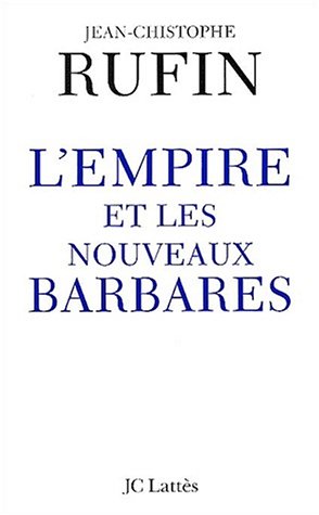 L' empire et les nouveaux barbares