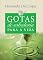 Livro Gotas de sabedoria para a vida