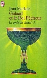 Galaad et le Roi pêcheur