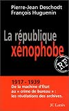 La République xénophobe (French Edition) by