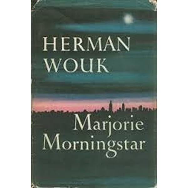 Amazon.com: Marjorie Morningstar: 9780316955133: Wouk, Herman: Books