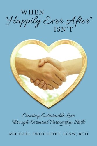 WHEN HAPPILY EVER AFTER ISN'T