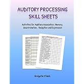 Auditory Processing Skill Sheets: Activities for Auditory Association, Memory, Discrimination, Reception and Expression