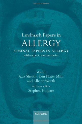 Landmark Papers in Allergy Seminal Papers in Allergy with Expert Commentaries (Hardcover)
