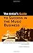 The Artist's Guide to Success in the Music Business by Loren Weisman (2010) Paperback by Loren Weisman, Julie Scandora