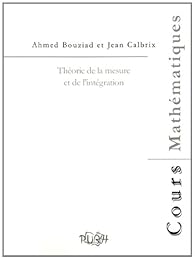 Théorie de la mesure et de l'intégration