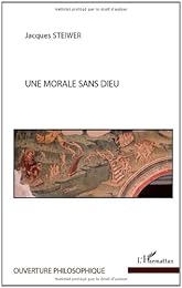 Une  morale sans Dieu