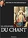 La légende du chant (French Edition) by 