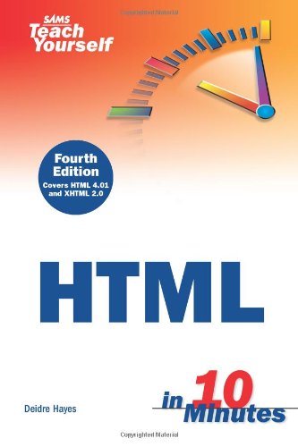 Sams Teach Yourself HTML in 10 Minutes (4th Edition)