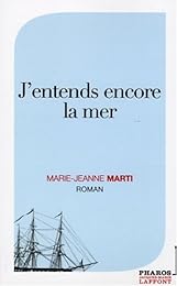 J'entends encore la mer