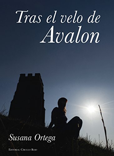 TRAS EL VELO DE AVALON (Spanish Edition)