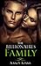 Romance: The Billionaires Family - A Billionaire Romance (Romance, Contemporary Romance, Billionaire Romance, The Billionaire's Heart Book 6)