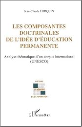 Les  composantes doctrinales de l'idée d'éducation permanente