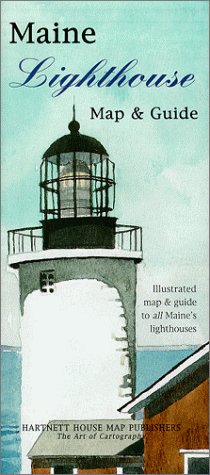 Maine Lighthouses Map Guide Robert Hartnett Peter Dow