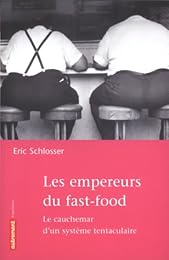Les  empereurs du fast-food