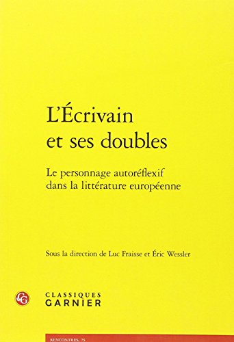 L' écrivain et ses doubles