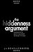 The Hiddenness Argument: Philosophy's New Challenge to Belief in God